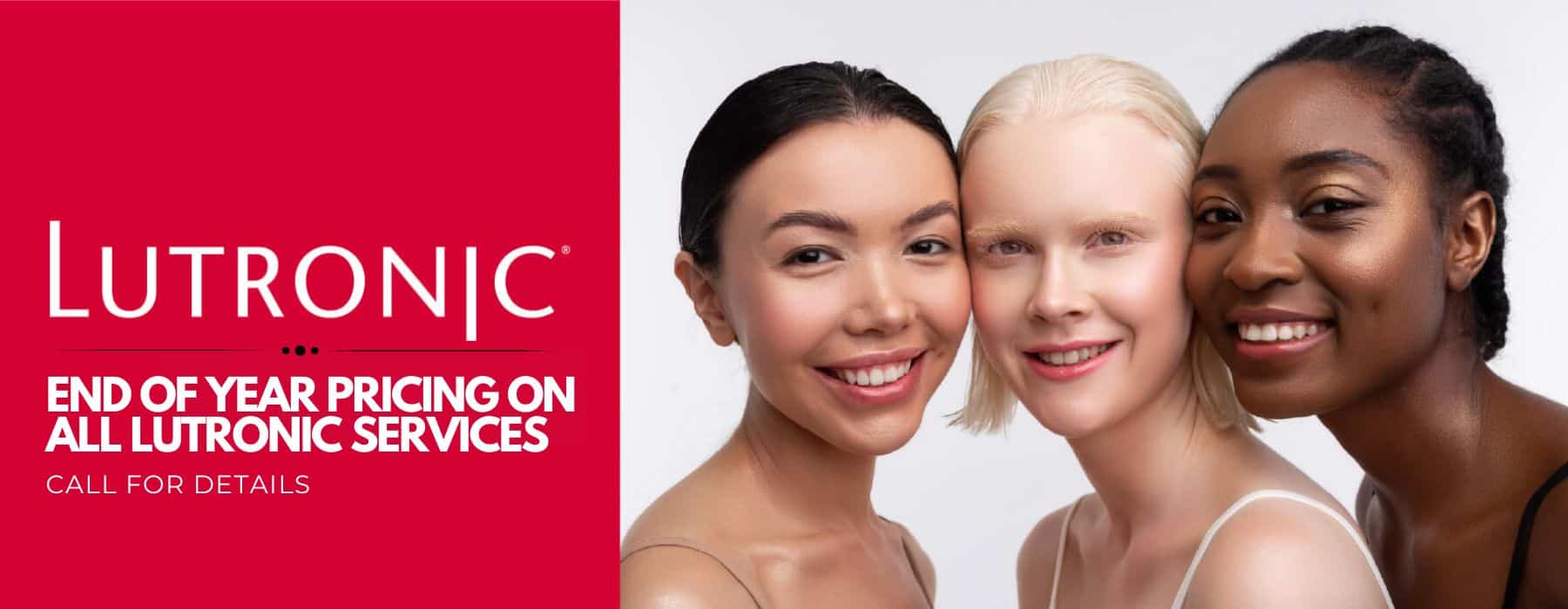 End of Year Pricing on all Lutronic Services